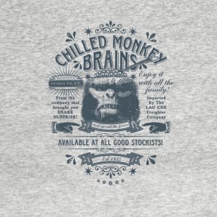 Chilled Monkey Brains T-Shirt